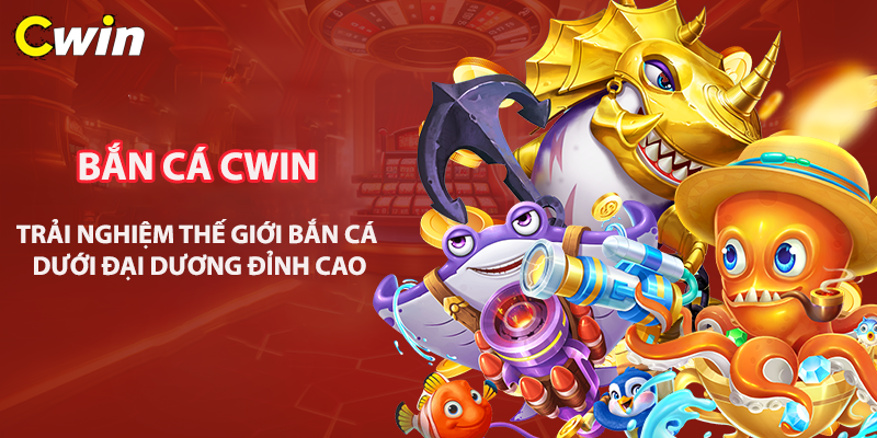 Bắn cá cwin