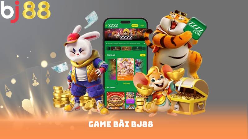 Game bài Bj88 - Cảm Giác Sống Động Như Sòng Bài Thật